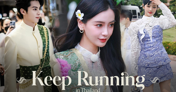 Angela Baby và Vương Hạc Đệ hoành tráng trong trang phục truyền thống tại Thái Lan Keep Running