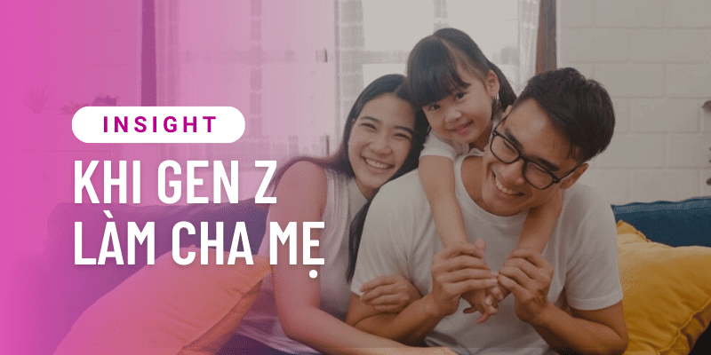 Chiến lược thu hút phụ huynh Gen Z: Khám phá yếu tố quyết định để tạo niềm tin!